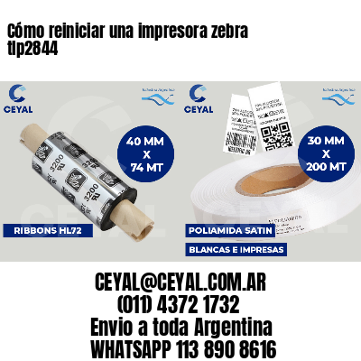 Cómo reiniciar una impresora zebra tlp2844