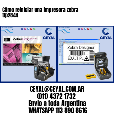 Cómo reiniciar una impresora zebra tlp2844