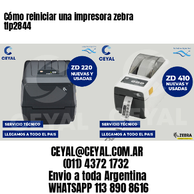 Cómo reiniciar una impresora zebra tlp2844
