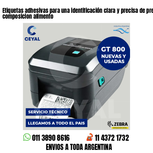 Etiquetas adhesivas para una identificación clara y precisa de precios – composicion alimento
