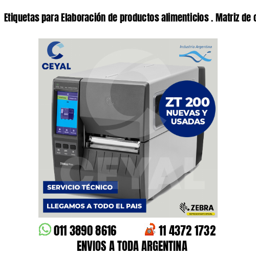 Etiquetas para Elaboración de productos alimenticios . Matriz de costos