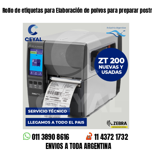 Rollo de etiquetas para Elaboración de polvos para preparar postres