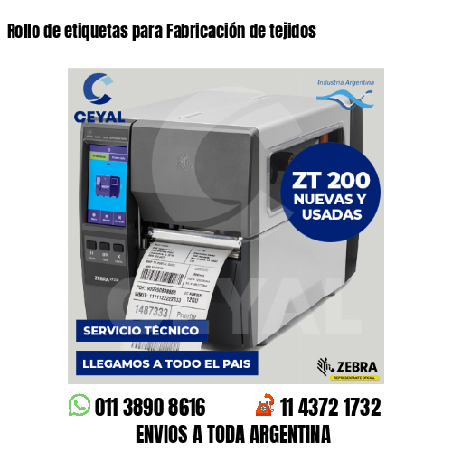 Rollo de etiquetas para Fabricación de tejidos