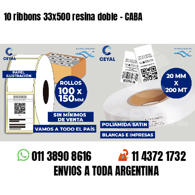 10 ribbons 33x500 resina doble - CABA