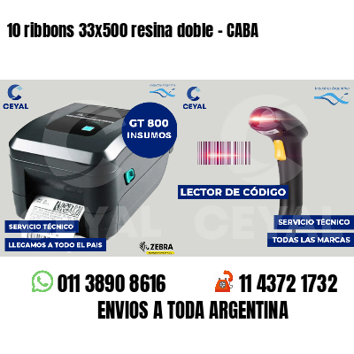 10 ribbons 33x500 resina doble - CABA