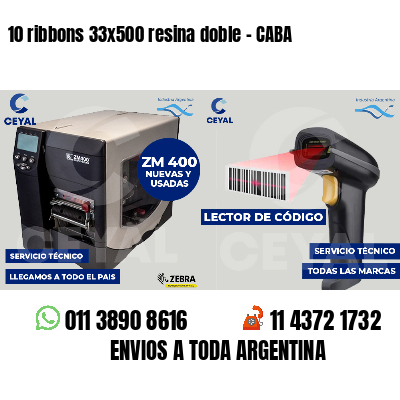10 ribbons 33x500 resina doble - CABA