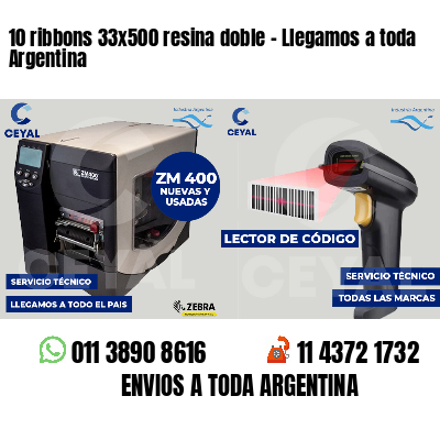10 ribbons 33x500 resina doble - Llegamos a toda Argentina