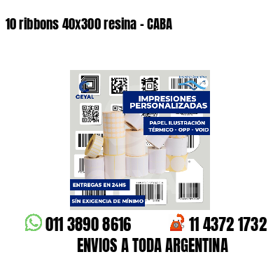 10 ribbons 40x300 resina - CABA