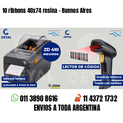 10 ribbons 40x74 resina - Buenos Aires