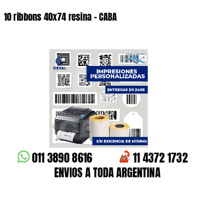10 ribbons 40x74 resina - CABA