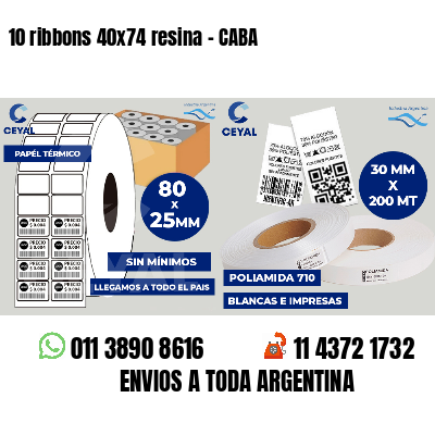 10 ribbons 40x74 resina - CABA