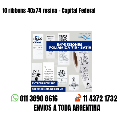 10 ribbons 40x74 resina - Capital Federal