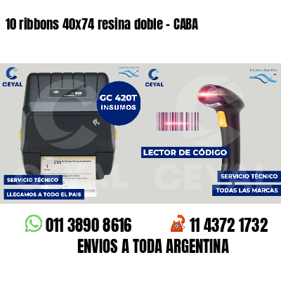 10 ribbons 40x74 resina doble - CABA