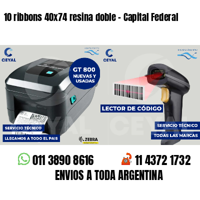 10 ribbons 40x74 resina doble - Capital Federal