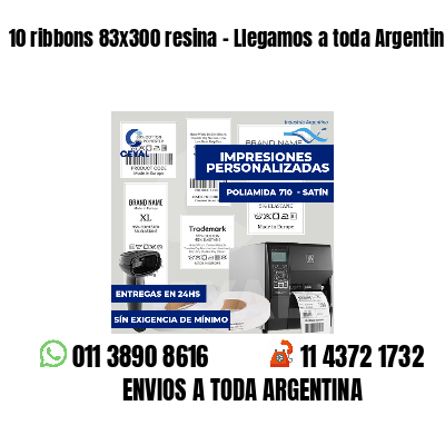 10 ribbons 83x300 resina - Llegamos a toda Argentina