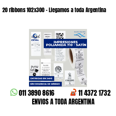 20 ribbons 102x300 - Llegamos a toda Argentina