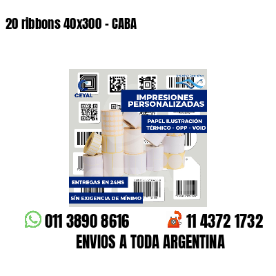 20 ribbons 40x300 - CABA