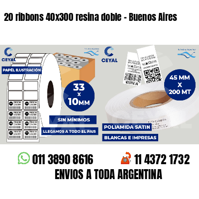 20 ribbons 40x300 resina doble - Buenos Aires