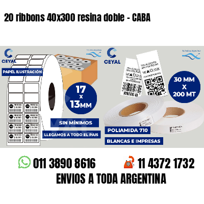 20 ribbons 40x300 resina doble - CABA