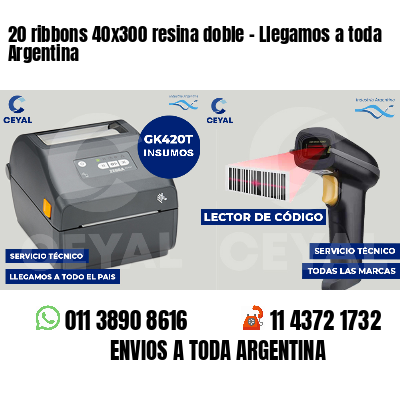 20 ribbons 40x300 resina doble - Llegamos a toda Argentina
