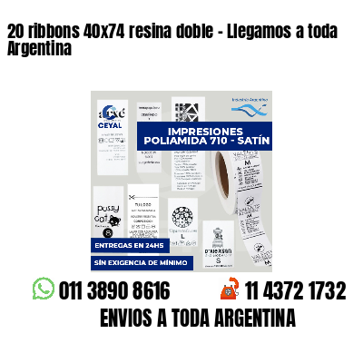 20 ribbons 40x74 resina doble - Llegamos a toda Argentina