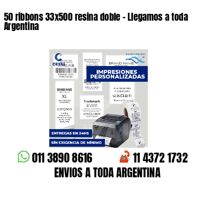 50 ribbons 33x500 resina doble - Llegamos a toda Argentina