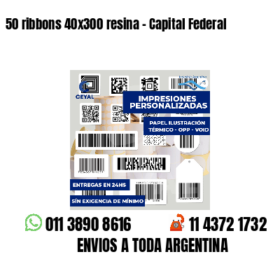 50 ribbons 40x300 resina - Capital Federal