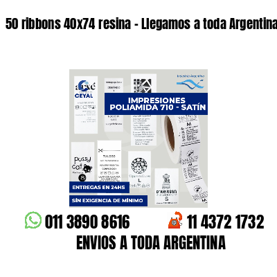 50 ribbons 40x74 resina - Llegamos a toda Argentina