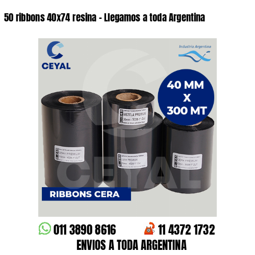 50 ribbons 40×74 resina – Llegamos a toda Argentina