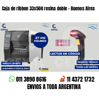 Caja de ribbon 33x500 resina doble - Buenos Aires