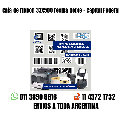 Caja de ribbon 33x500 resina doble - Capital Federal