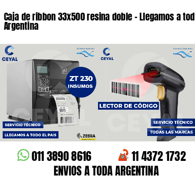 Caja de ribbon 33x500 resina doble - Llegamos a toda Argentina