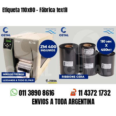 Etiqueta 110x80 - Fábrica textil