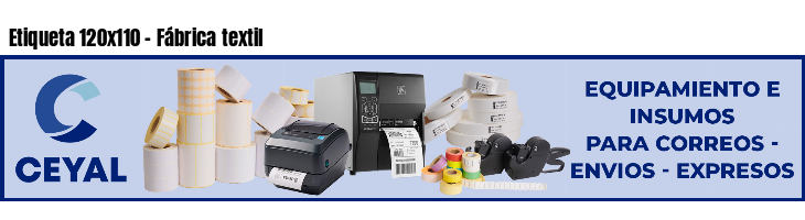 Etiqueta 120x110 - Fábrica textil