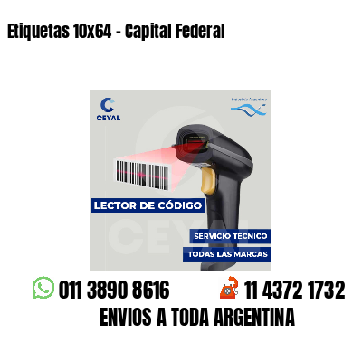 Etiquetas 10x64 - Capital Federal