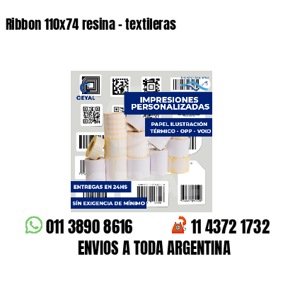 Ribbon 110x74 resina - textileras