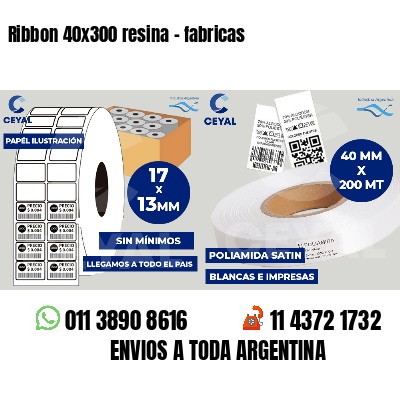 Ribbon 40x300 resina - fabricas