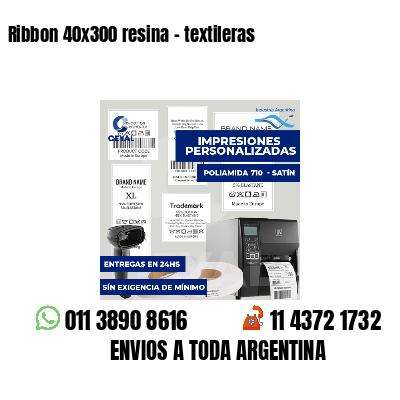 Ribbon 40x300 resina - textileras