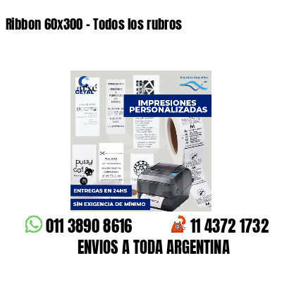 Ribbon 60x300 - Todos los rubros