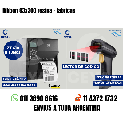 Ribbon 83x300 resina - fabricas