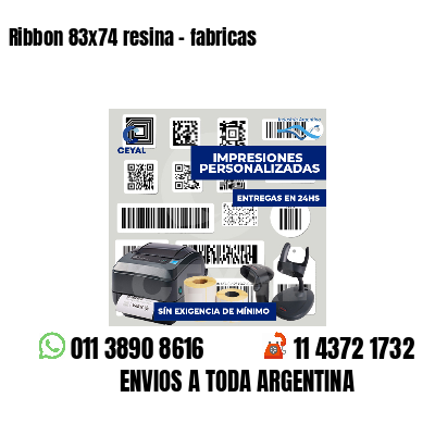 Ribbon 83x74 resina - fabricas
