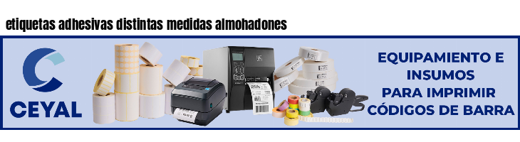 etiquetas adhesivas distintas medidas almohadones