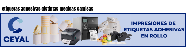 etiquetas adhesivas distintas medidas camisas