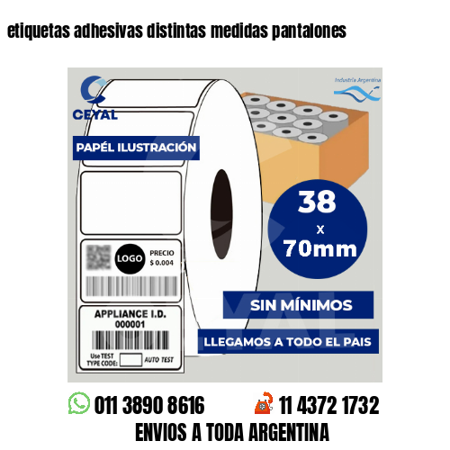 etiquetas adhesivas distintas medidas pantalones