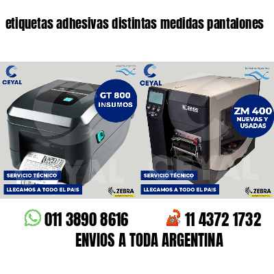 etiquetas adhesivas distintas medidas pantalones