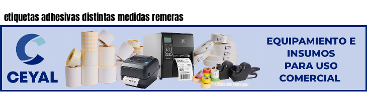 etiquetas adhesivas distintas medidas remeras