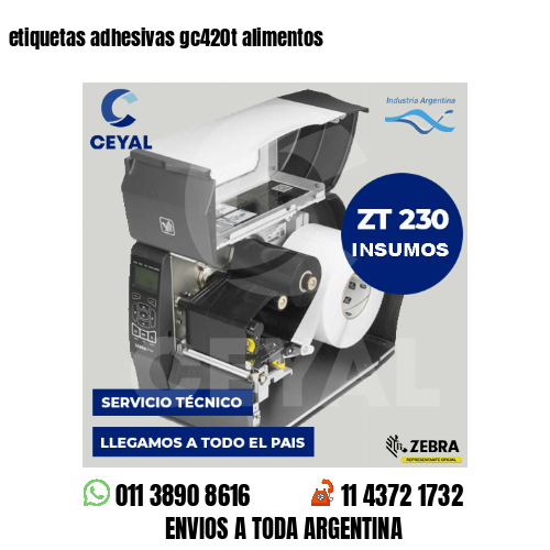 etiquetas adhesivas gc420t alimentos