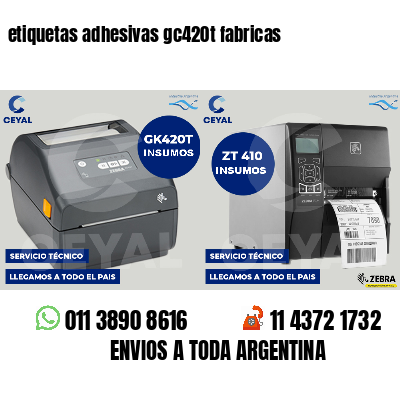 etiquetas adhesivas gc420t fabricas