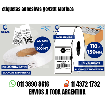 etiquetas adhesivas gc420t fabricas