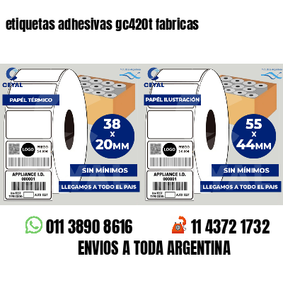 etiquetas adhesivas gc420t fabricas